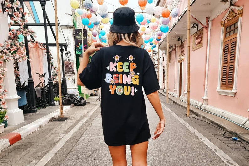 Keep Being You Mental Health T-Shirt