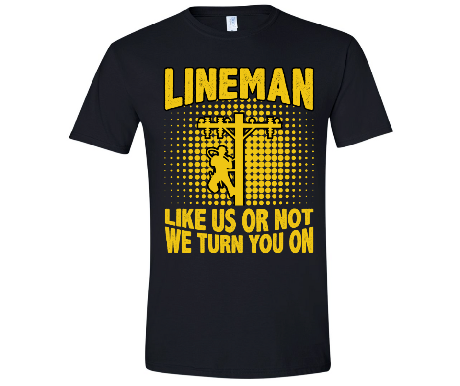 Like us or not we turn you on graphic tees