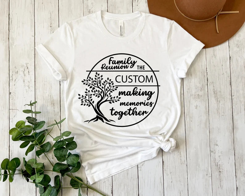 Making Memories Together Reunion T Shirt