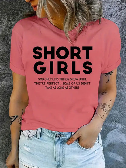 Short Girl Slogan Print Graphic Tee  for Girl