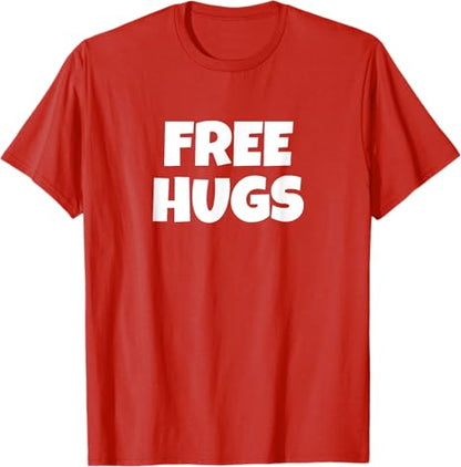 Free Hugs Shirt – Soft and Stylish Graphic Tee for All Occasions