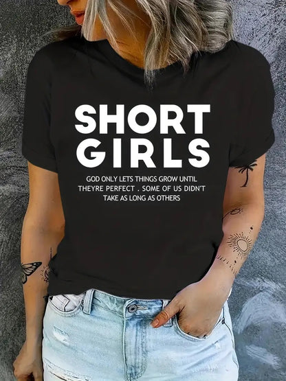 Short Girl Slogan Print Graphic Tee  for Girl