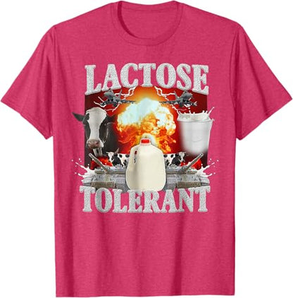 Lactose Tolerant Shirt for Lactose Intolerant Individuals