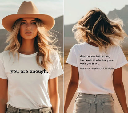Dear person behind me T Shirt