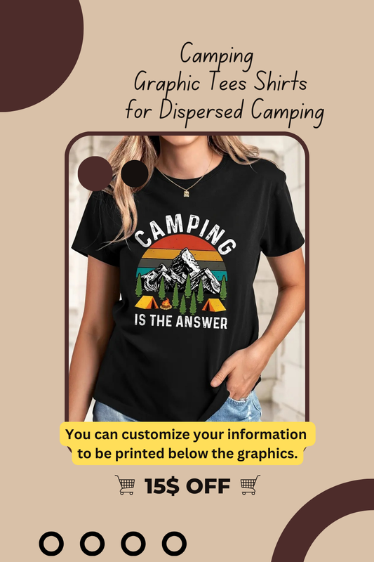Graphic Tees Shirts for Dispersed Camping