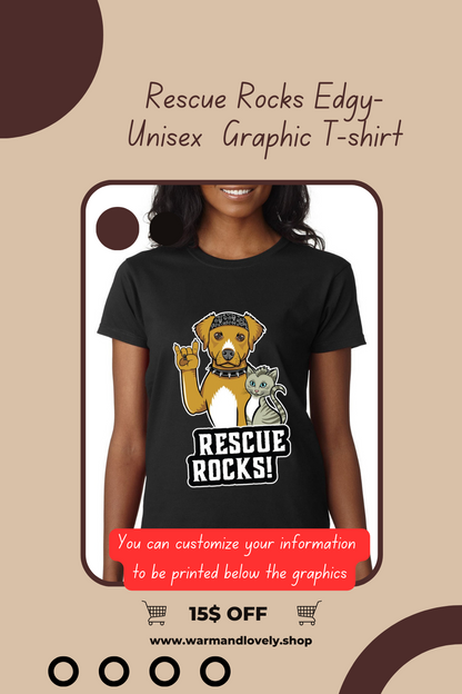 Rescue Rocks Edgy-Funny Sayings  Shirt