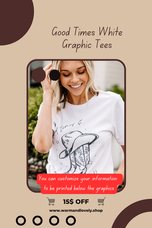Good Times White Graphic Tees