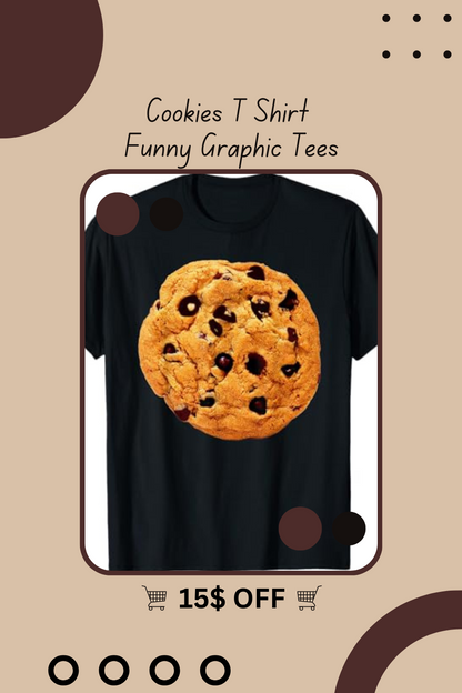 Cookies T Shirt