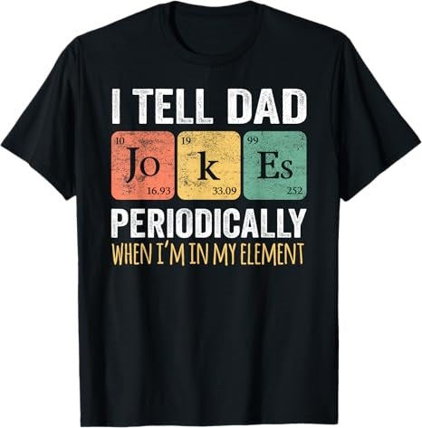 Dad Joke T Shirt