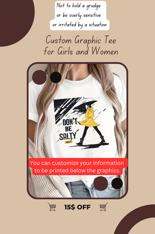 Do Not Be Salty Print  Sarcastic Shirts