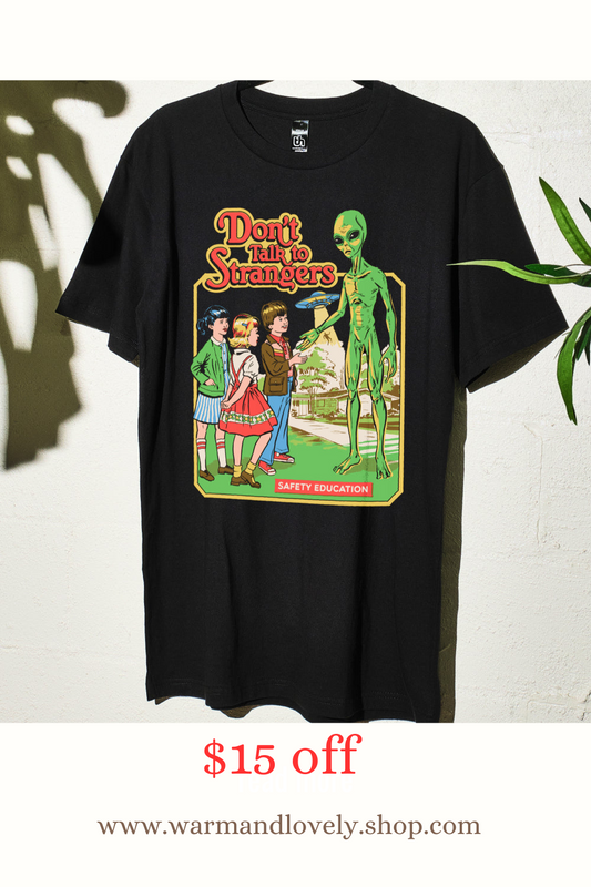 Don't Talk To Strangers Tee