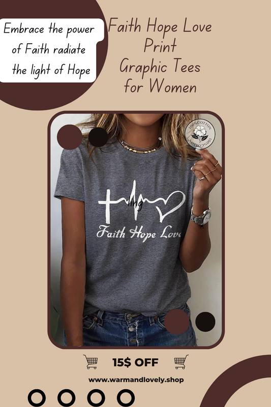 Faith Hope Love Funny Graphic Tees for Women