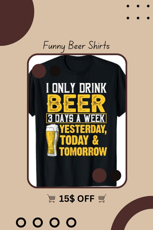 Funny Beer Shirts