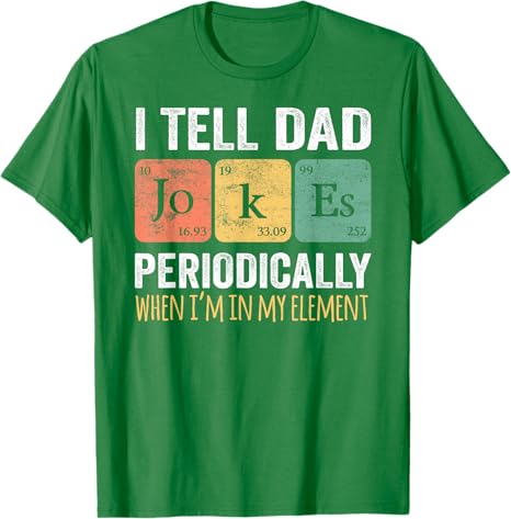 Hilarious Dad Joke T Shirt