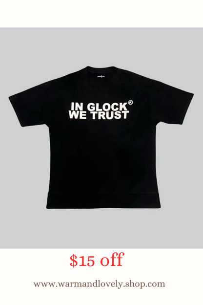In Glock We Trust Shirt