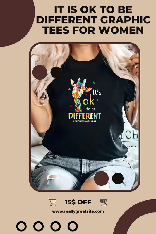 It is ok to Be Different Funny T Shirts for Women