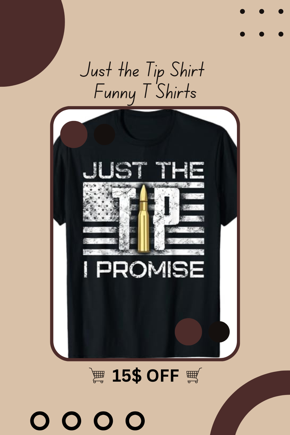 Just the Tip Shirt