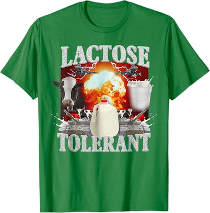 Lactose Tolerant Shirt