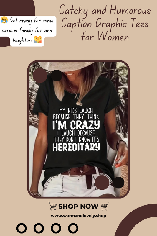 Catchy and Humorous Caption Graphic Tees