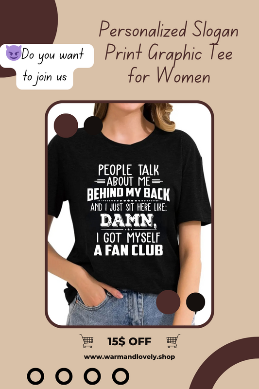 Personalized Slogan Print Graphic Tees for Women
