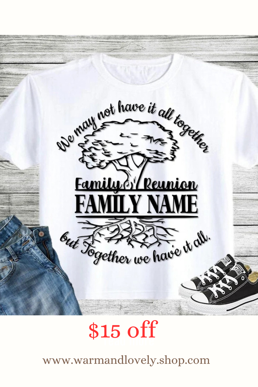 Together we have it all Reunion Shirts
