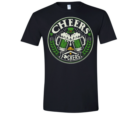 St. Patrick's Day Cheer Fuckers GraphicTees