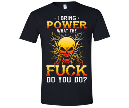 Bring the Power - Graphic Tees
