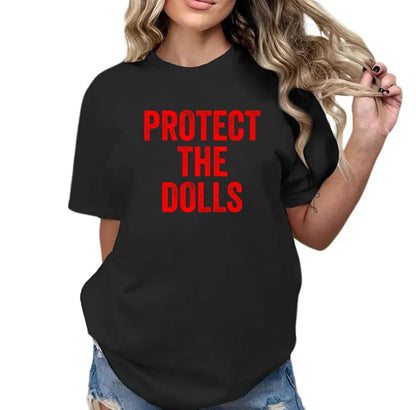 Protect The Dolls T-Shirt: Human Rights & Equality Apparel | Proudly Support Trans Rights & Pride