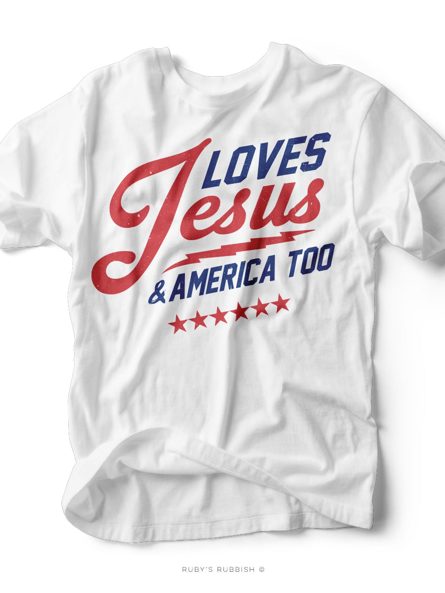 Loves Jesus & America Too T-Shirt